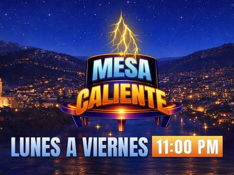 MESA CALIENTE ACTUALIZADO
